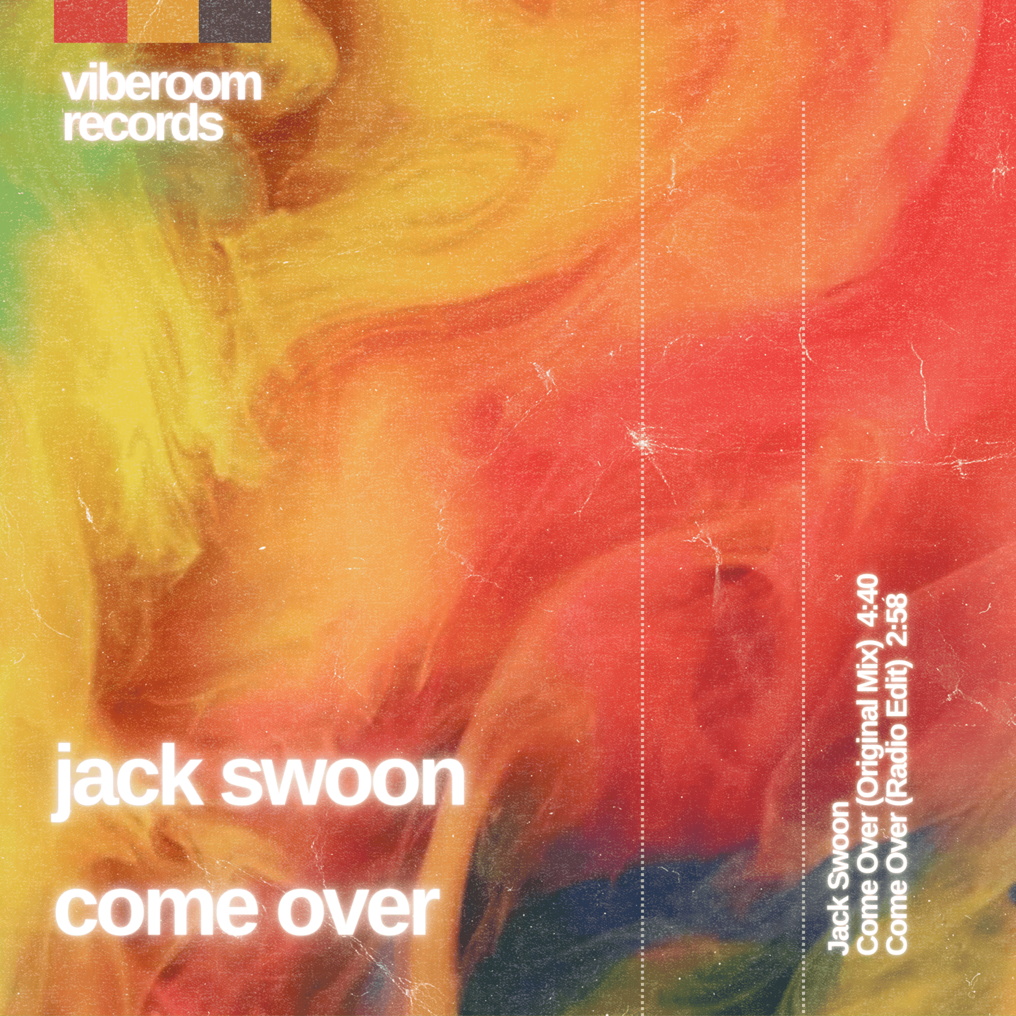 Come Over - Jack Swoon - Scraps Audio