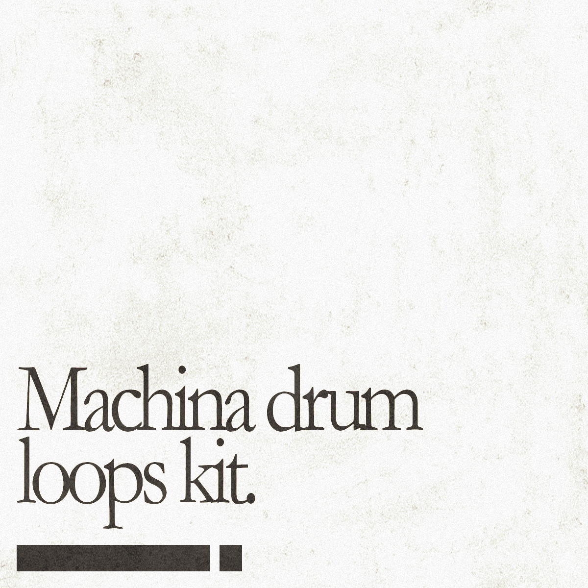 Machina drumloops kit - ToxicFiles - Scraps Audio