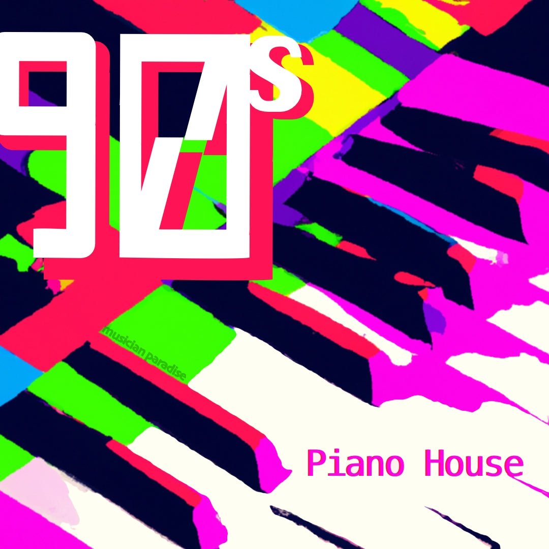 90s Piano House - Musician Paradise - Scraps Audio